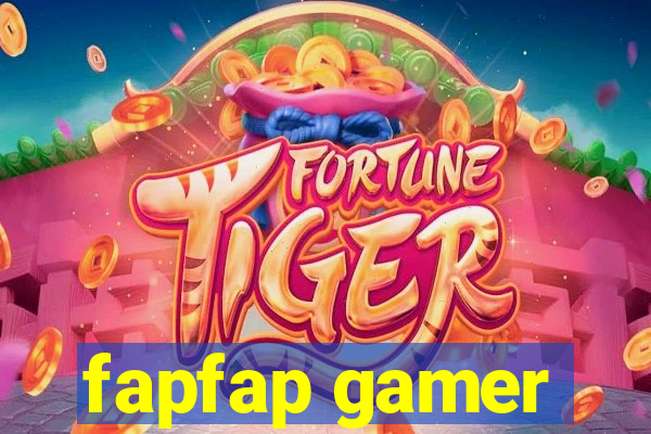 fapfap gamer